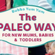 Illustration for article titled If You Feed Your Baby The Paleo Diet You Should Be in Prison